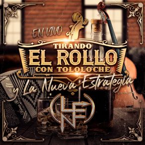 En Vivo Tirando El Rollo Con Tololoche (Live) album cover