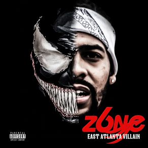 Z6NE EAST ATLANTA VILLAIN album cover