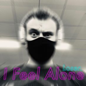 I Feel Alone album cover
