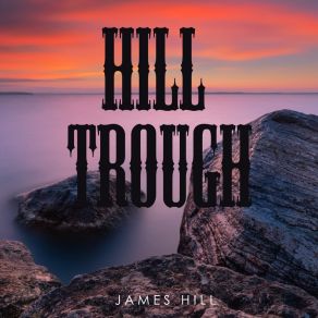 Hill Trough album cover