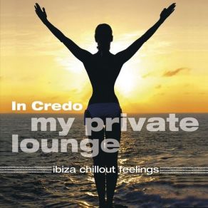 My Private Lounge (Ibiza Chillout Feelings) album cover