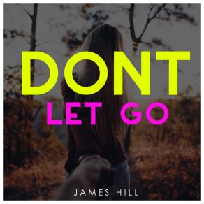 Don't Let Go album cover