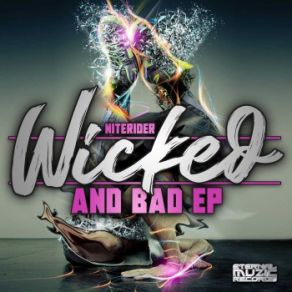 Wicked & Bad album cover