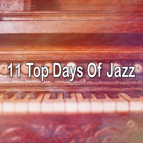 11 Top Days Of Jazz album cover