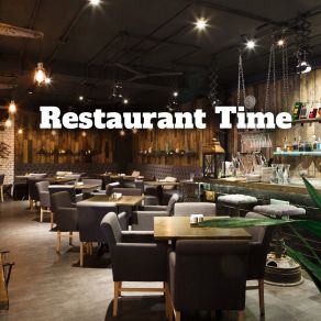 Restaurant Time - Elegant Jazz Background Restaurants With Michelin Stars album cover