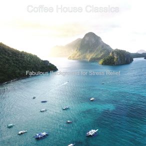 Fabulous Background For Stress Relief album cover