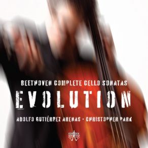Evolution: Beethoven Complete Cello Sonatas album cover