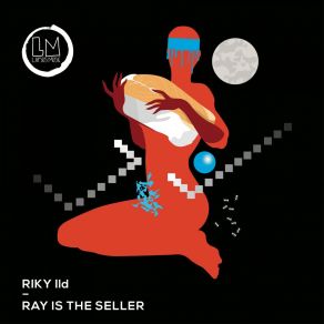 Ray Is The Seller album cover