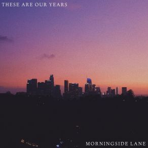 These Are Our Years album cover