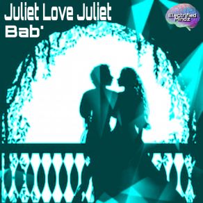 Juliet Love Juliet album cover