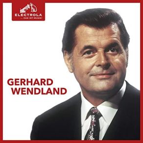 Electrola… Das Ist Musik! Gerhard Wendland album cover