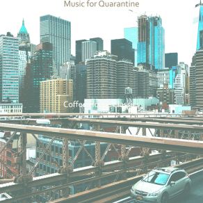 Music For Quarantine album cover