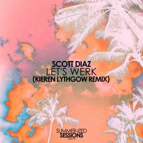 Let's Werk (Kieren Lythgow Remix) album cover