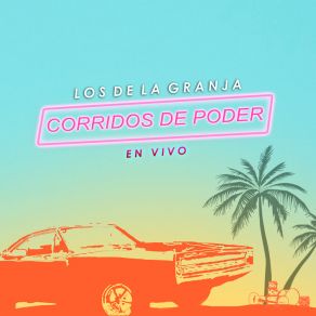 Corridos De Poder (En Vivo) album cover
