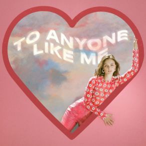 To Anyone Like Me album cover