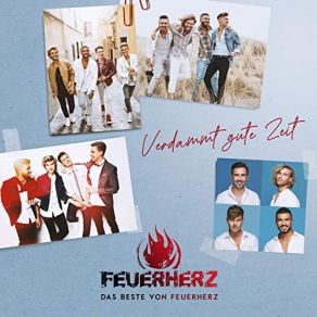 Verdammt Gute Zeit - Das Beste Von Feuerherz album cover