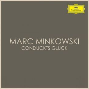 Marc Minkowski Conducts Gluck (CD3) album cover