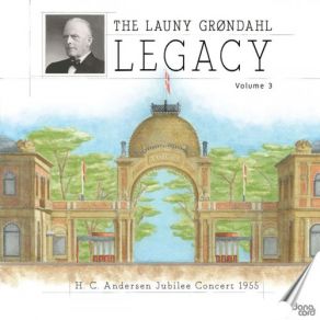 The Launy Grøndahl Legacy, Vol. 3 album cover