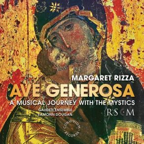 Ave Generosa: A Musical Journey With The Mystics album cover