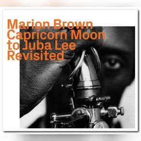 Capricorn Moon To Juba Lee Revisited album cover