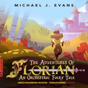 Michael J. Evans: The Adventures Of Florian album cover