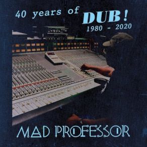 40 Years Of Dub album cover