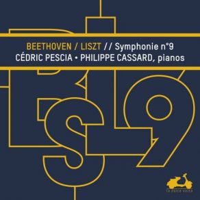 Beethoven: Symphony No. 9 Transcribed For 2 Pianos By Franz Liszt album cover