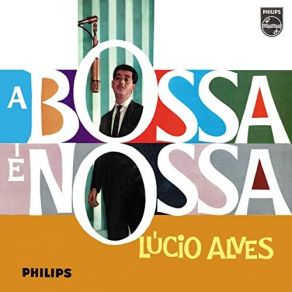 A Bossa É Nossa album cover