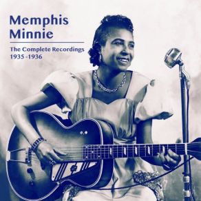 Memphis Minnie: The Complete Recordings album cover