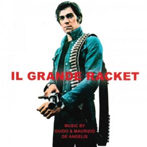 Il Grande Racket (Original Soundtrack) album cover