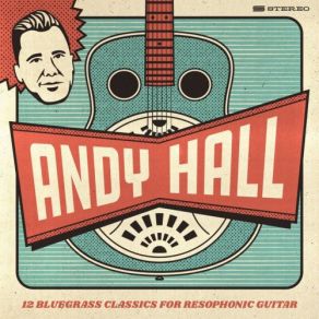12 Bluegrass Classics For Resophonic Guitar album cover