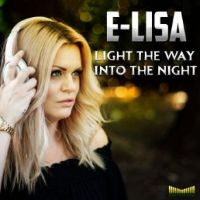 Light The Way (Into The Night) (Single) album cover