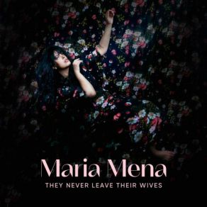 They Never Leave Their Wives album cover