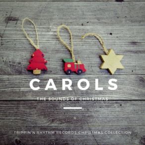Carols - The Sound Of Christmas album cover