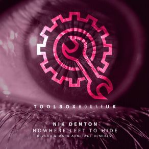 Nowhere Left To Hide (Remixes) album cover