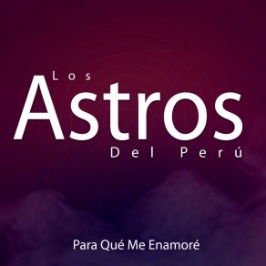 Para Que Me Enamoré album cover