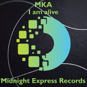 I Am Alive album cover