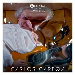 Moska Apresenta Zoombido: Carlos Careqa album cover