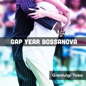 Gap Year Bossanova album cover