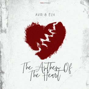 The Anthem Of The Heart album cover