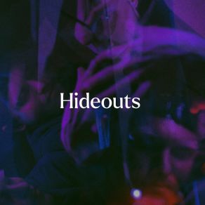 Hideouts album cover