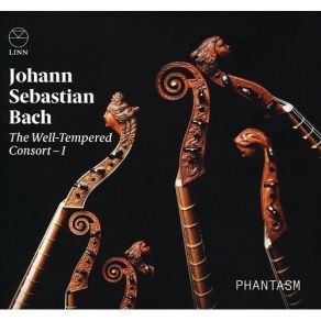 Bach - The Well-Tempered Consort - I - Phantasm album cover