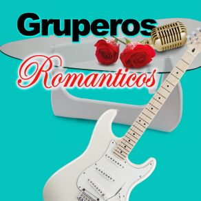 Gruperos Romanticos album cover
