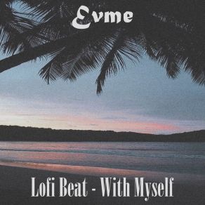 Lofi Beat - With Myself (Instrumental) album cover