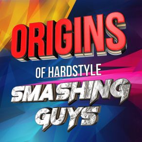 Origins Of Hardstyle album cover