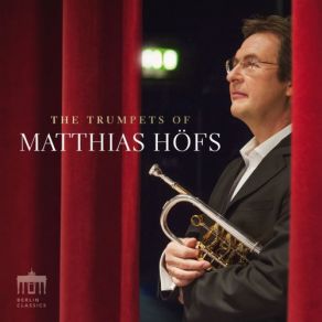 The Trumpets Of Matthias Höfs album cover