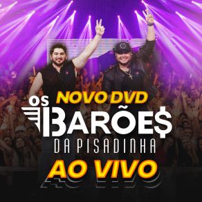 DVD Novo Dos Barões Da Pisadinha Ao Vivo (Ao Vivo) album cover