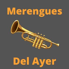 Merengues Del Ayer album cover