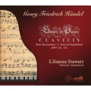 Handel - Suites For Harpsichord - Lilianna Stawarz album cover