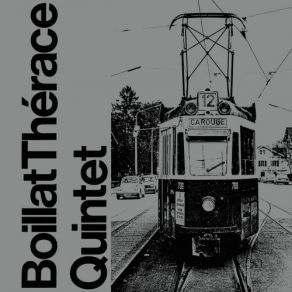 Boillat Thérace Quintet album cover